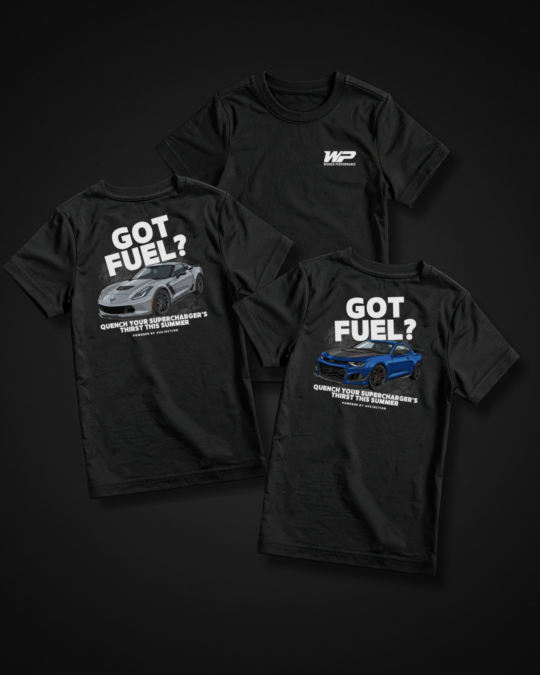 Wisher Performance Graphic Tees with back graphic of a Corvette Z06 and Camaro ZL1 saying Quench Your Supercharger's Thirst This Summer Powered By AuxJection